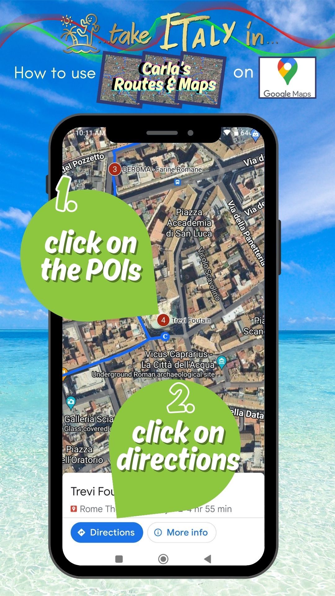 Easy directions on google maps using carla's walking itinerary while visiting Italy 